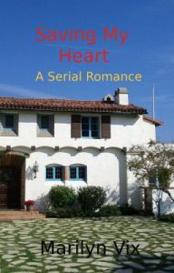 Saving My Heart by Marilyn Vix. A new adult romance serial available on Wattpad.