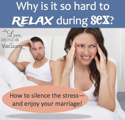 10 Ways to help you Relax During Sex!