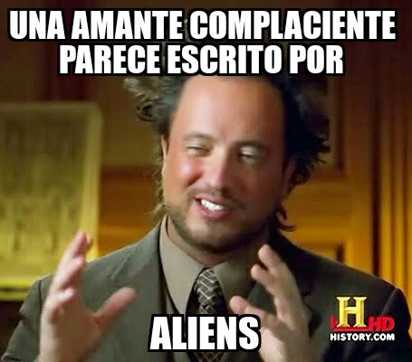 Aliens complacientes