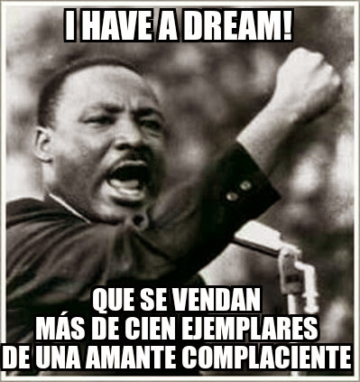 I Have a Dream complaciente