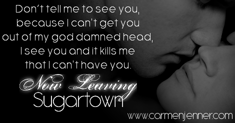 Now Leaving Sugartown by Carmen Jenner Teaser