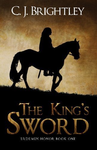 The King's Sword (Erdemen Honor) (Volume 1)