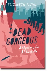 Dead Gorgeous by Elizabeth Flynn