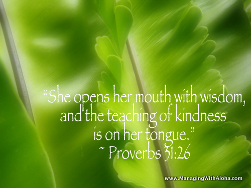 SpeakingwithAloha Proverb 31:26