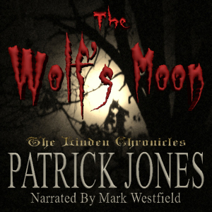The Wolf's Moon by Patrick Jones Audible ACX Audiobook Cover The Linden Chronicles Book 1