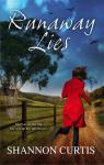 runaway lies