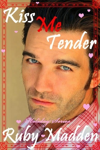Kiss Me Tender