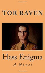 Hess Enigma: A Novel