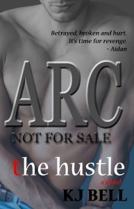 Hustle-ARC, The - KJ BELL