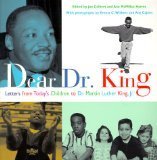 Dear Dr. King: Letters from Today's Children to Dr. Martin Luther King, Jr.<br>(Grades 3 & 4)