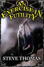 An Exercise in Futility