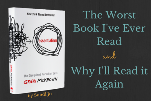 The Worst Book I've Ever Read and Why I'll Read it Again