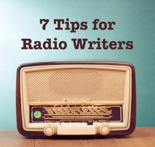 7 tips for radio writers