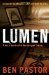 Lumen (Captain Martin Bora 1) by Ben Pastor