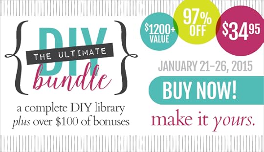 Ultimate DIY Bundle 2015