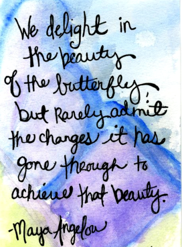 Butterfly quote Maya A