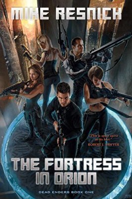 The Fortress in Orion, by Mike Resnick