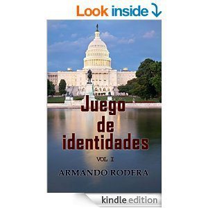 Juego de Identidades de Armando Rodera, Vol. 1