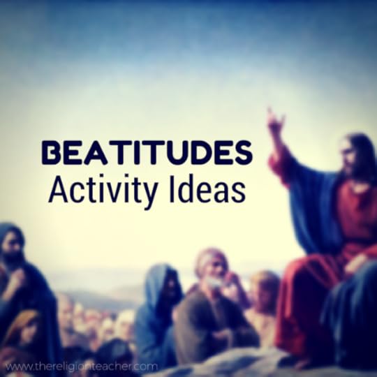 Beatitude Activity Ideas