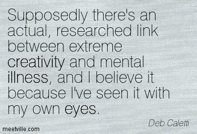 Quotation-Deb-Caletti-eyes-illness-creativity-insanity-Meetville-Quotes-258823
