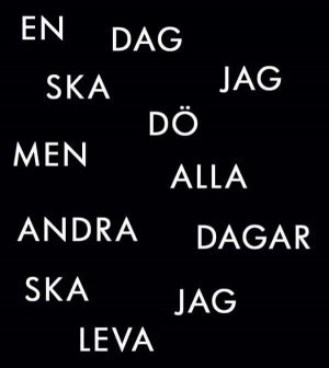 Värt att påminna sig själv om!