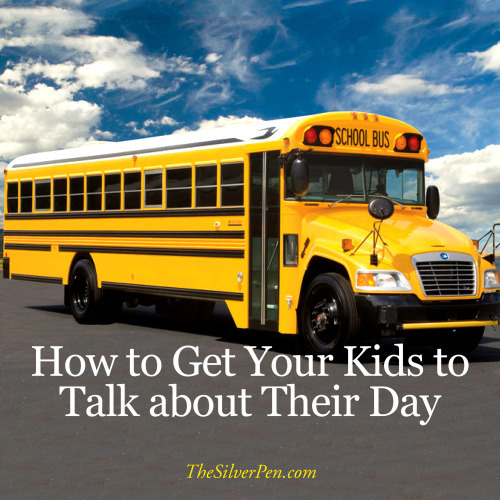 How to Get Your Kids to Talk | The Silver Pen