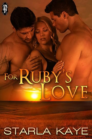 For Ruby’s Love by Starla Kaye