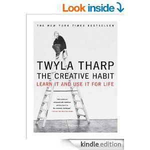 The Creative Habit by Twyla Tharp