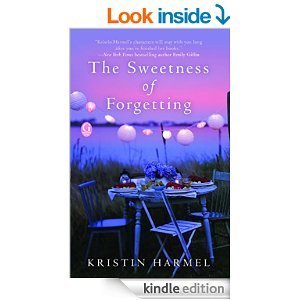 The Sweetness of Forgetting by Kristin