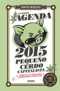 AGENDA PEQUEÑO CERDO CAPITALISTA 2015