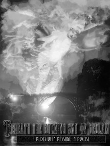 Beneath the Burning Sky of Bedlam