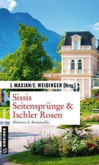 Sissis Seitenspr��nge & Ischler Rosen