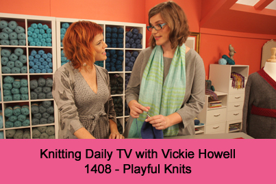 Knitting Daily TV Episode 1408-Playtime Knits