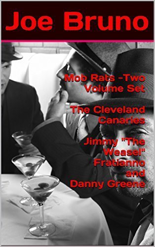 Mob Rats -Two Volume Set - The Cleveland Canaries: Jimmy 
