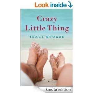 Crazy Little Thing by Tracy Brogan