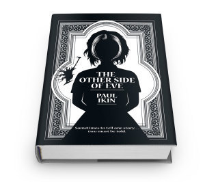 The Other Side of Eve by Paul Ikin - Hardcover