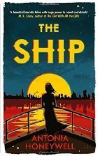 The Ship by Antonia Honeywell