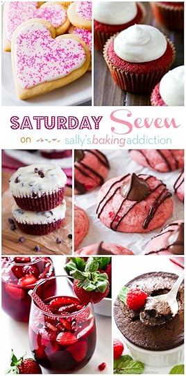 Saturday Seven- 15 Valentine's Day Recipes including red velvet cupcakes, sugar cookies, cherry chocolate cookies, chocolate fudge cakes, and more!
