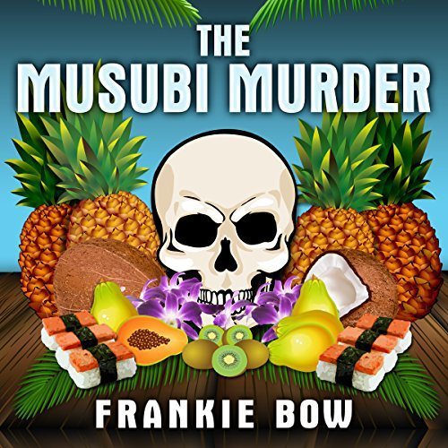 The Musubi Murder (Unabridged)