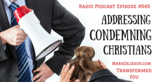 Addressing Condemning Christians