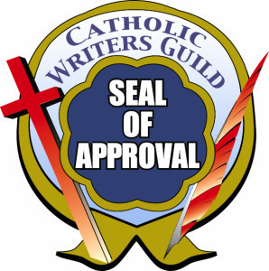 Catholic Writers Guild Seal of Approval
