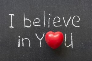 believe in you
