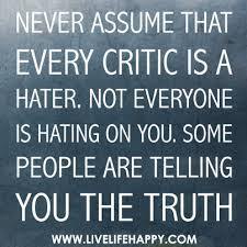 not every critic is a hater
