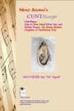 Neale Sourna's CuntSinger: Cunnilingus: How to Give Head (Oral Sex and Eating Pussy), for Giving Women Orgasms of Cuntlicious Joy!