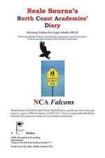 Neale Sourna's North Coast Academies' Diary, Volume 1, #1--Laila : Cozy with Daddy - Neale Sourna