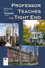 Professor Teaches the Tight End (MMM) - Neale Sourna