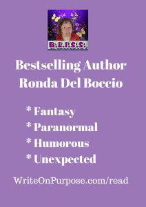 Author Ronda Del Boccio:: Paranormal, Fantasy, Humor, Unexpected Tales