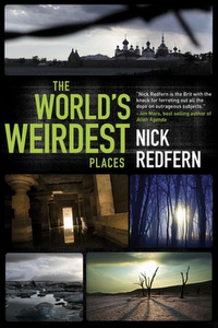 Worlds Weirdest Places