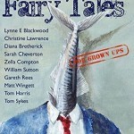 Porstmouth Fairy Tales for Grown Ups