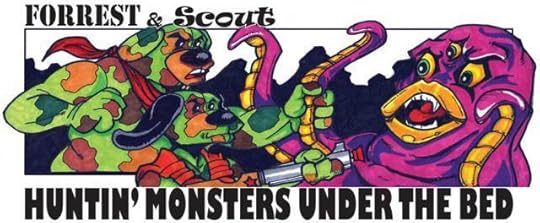 Forrest and Scout, hunting Monsters under the Bed